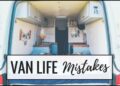 Top 6 Vanlife Mistakes you should avoid!